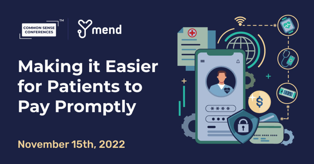 Featured_Mend_Nov 15 - Making it Easier for Patients to Pay Promptly