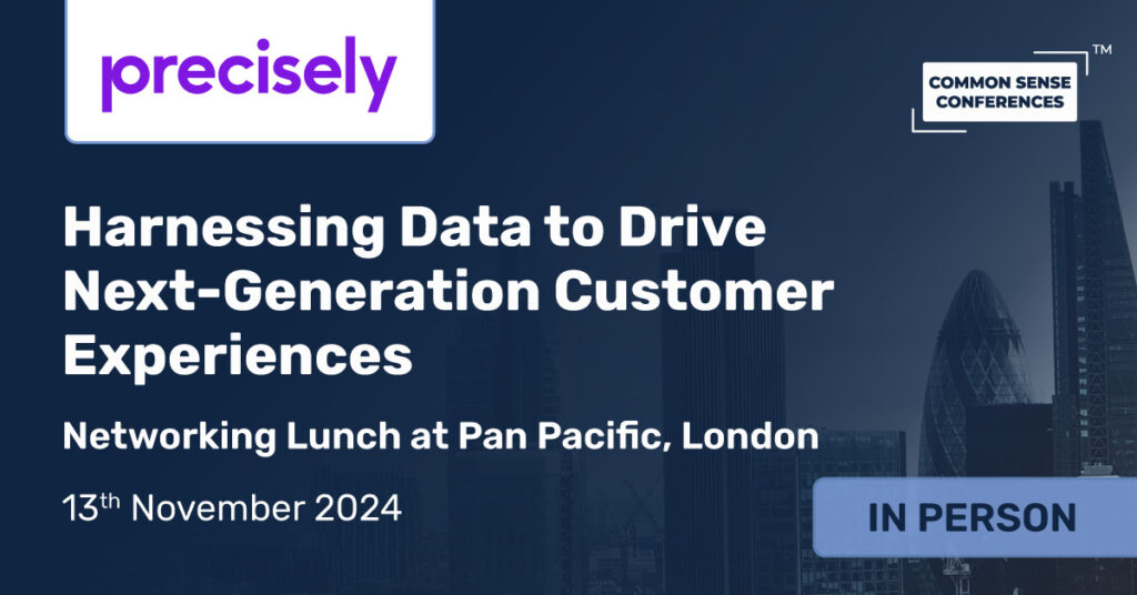 Common Sense Network & Learn

During this invitation-only event, Precisely’s Greg Van den Heuvel, EVP and General Manager, and Kevin Ruane, Chief Marketing Officer, will delve into the current market landscape, emphasizing the convergence...