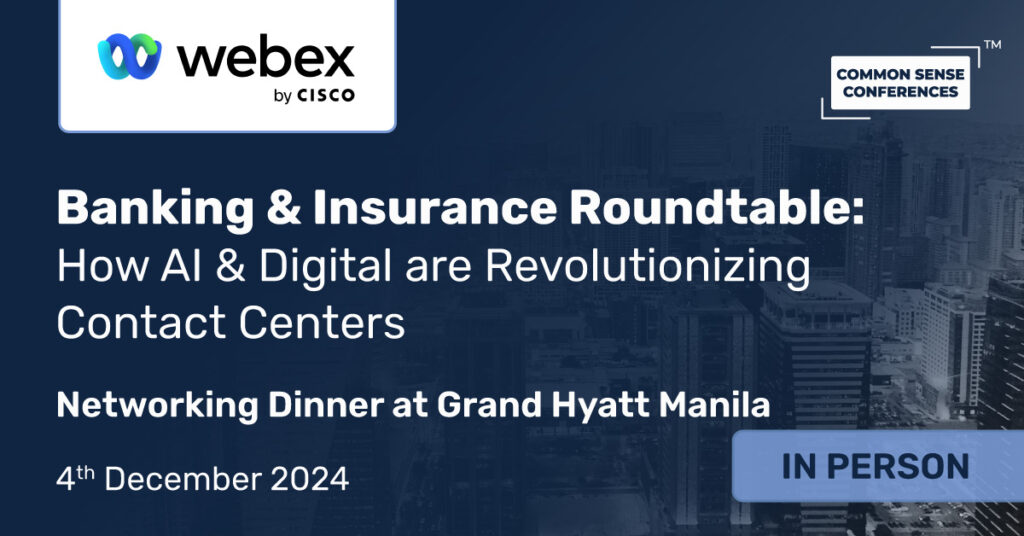 Common Sense Network & Learn

Join us for an exclusive roundtable dinner for CX leaders in the banking, finance, and insurance sectors in Manila. Relax and learn from industry experts and peers as we address the unique challenges facing...
