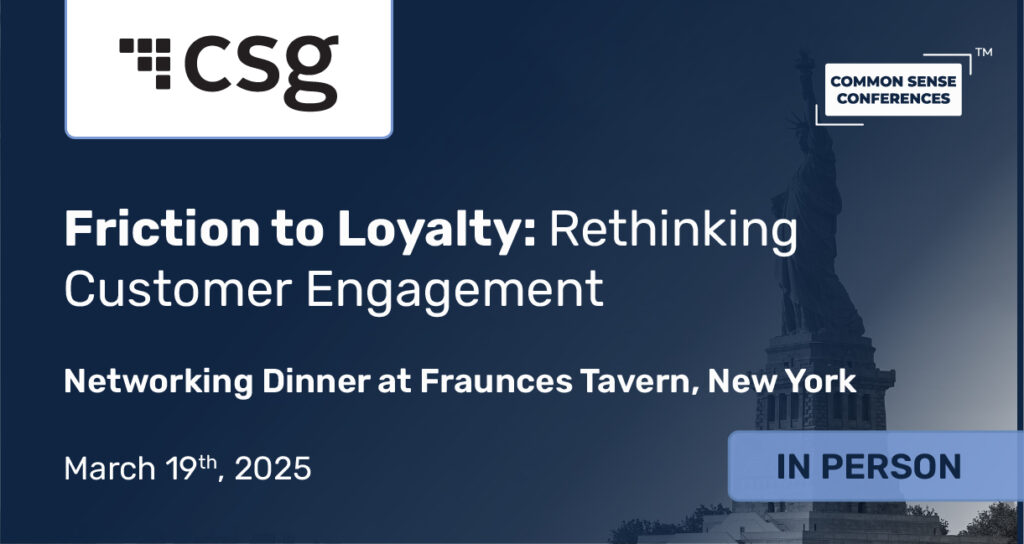 Common Sense Network & Learn

This roundtable will explore how CX leaders can transform the billing journey by leveraging AI, journey mapping, and data-driven microjourneys. Learn how to send fewer, more impactful messages...
