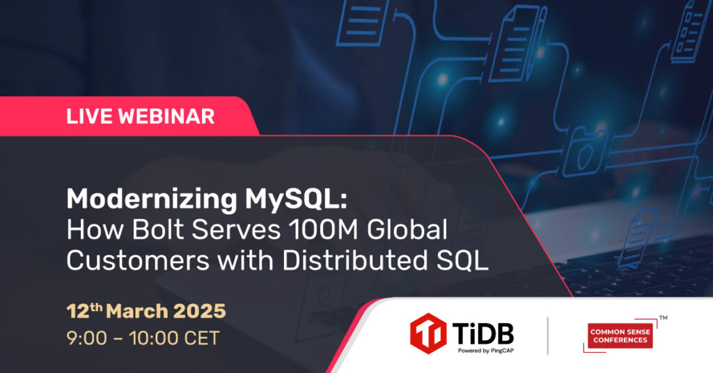 Common Sense Live 

This LIVE webinar will equip you and your team with the tools, strategies, and mindset needed to scale your applications beyond legacy MySQL. You don’t want to miss it! Join Leandro Morgado, as he recounts...