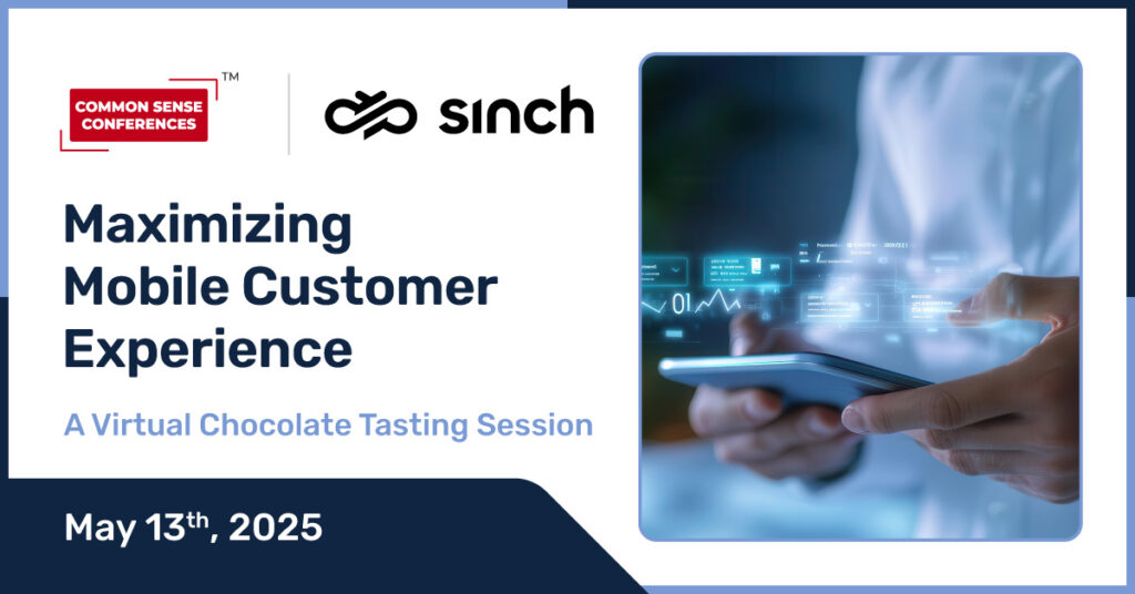 Common Sense Network & Learn

Join a select group of executives for an open, peer-led discussion on the realities of mobile customer experience. This is not a sales pitch—it’s a chance to share experiences, tackle common challenges...