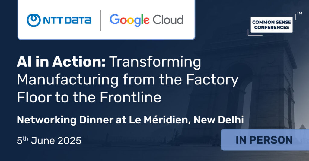 Common Sense Network & Learn

At this invitation-only roundtable for senior manufacturing leaders, NTT DATA and Google Cloud will demystify AI in manufacturing while answering all your most pressing questions. Register now to connect with...