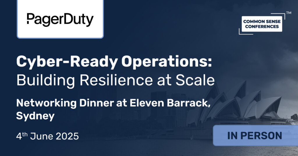 Common Sense Network & Learn

Join fellow C-suite executives in Melbourne for an exclusive roundtable focused on how modern digital operations directly impact business outcomes and market leadership. This session will...
