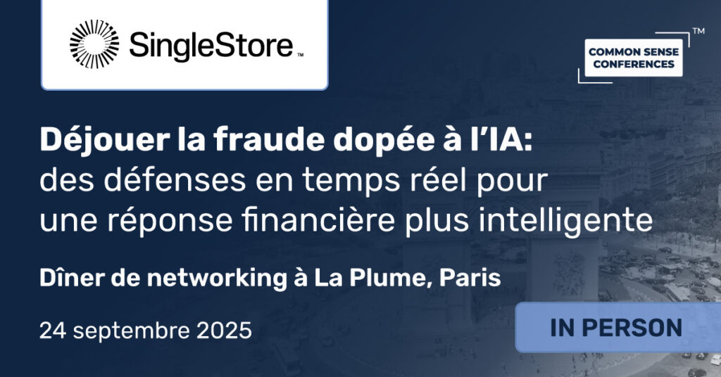 Common Sense Network & Learn

Ce dîner exécutif réunira des décideurs de haut niveau pour explorer comment les équipes antifraude les plus modernes utilisent l’analytique en temps réel et des systèmes intelligents pour réduire les risques...